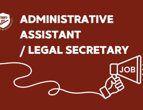 Job Opening – Administrative Assistant / Legal Secretary
